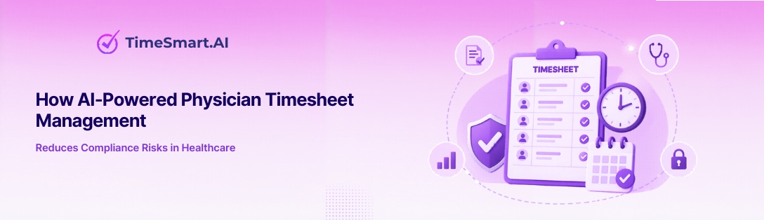 Physician Timesheet Management 